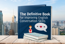 The Definitive Book for Improving English Conversation Skills