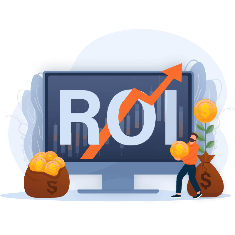Return on Investment (ROI)